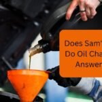 Does Sam's Club Do Oil Changes Answered!